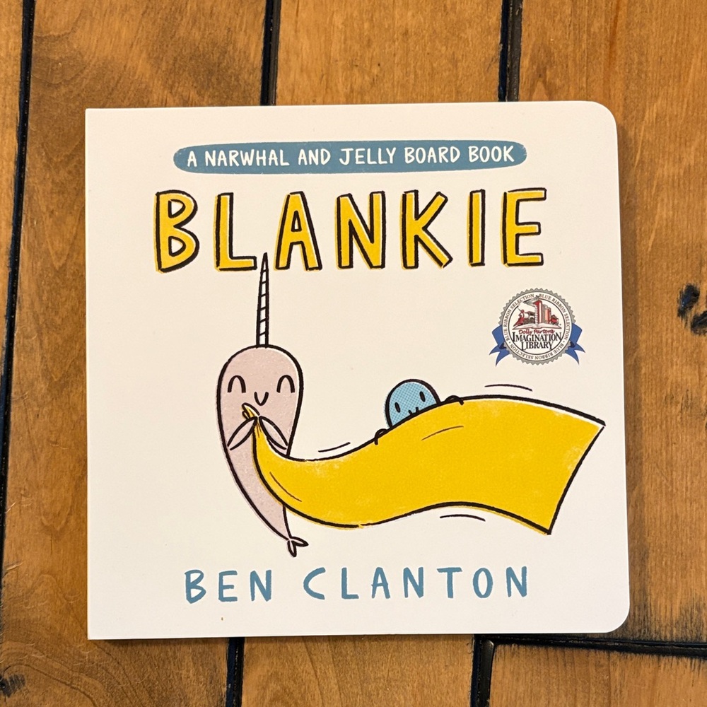 Blankie Board Book by Ben Clinton - A Narwhal and Jelly Board Book
